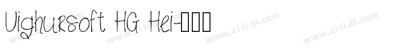 Uighursoft HG Hei字体转换